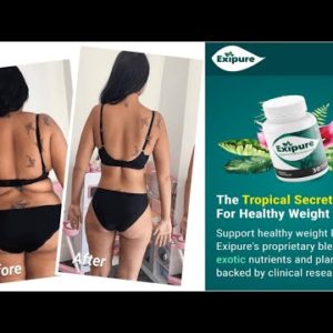 Full REVIEW of Exipure   – BUYER BEWARE!! - Exipure Weight Loss Supplement - EXIPURE REVIEWS