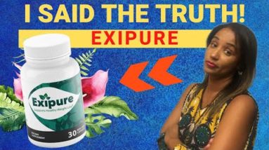 EXIPURE - EXIPURE REVIEW - I SAID THE TRUTH!! EXIPURE SUPPLEMENT REVIEW - EXIPURE REVIEWS